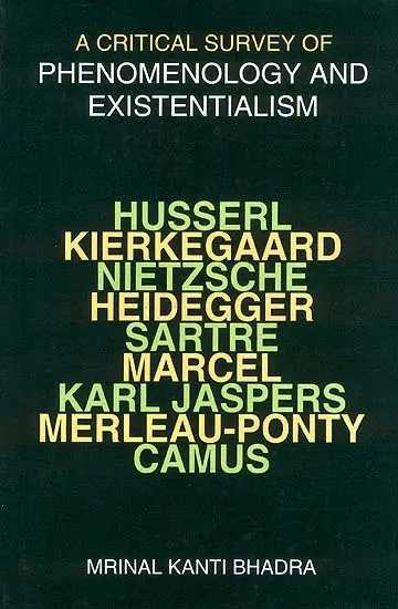 A Critical Survey of Phenomenology and Existentialism