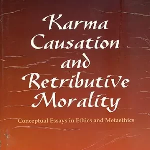 Karma Causation and Retributive Morality