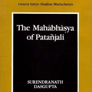 The Mahabhasya of Patanjali