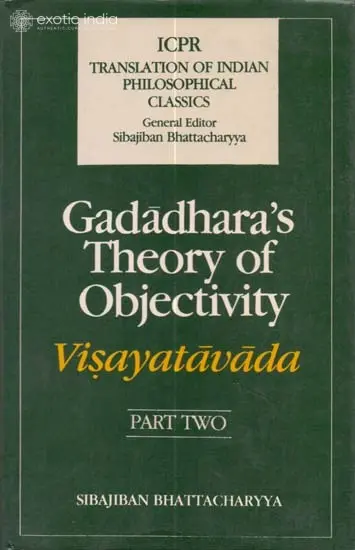 Gadadhara’s Theory of Objectivity Part-II