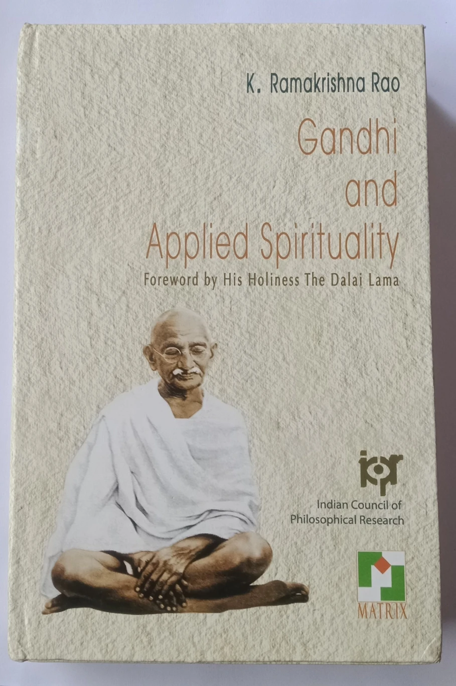 Gandhi and Applied Spirituality